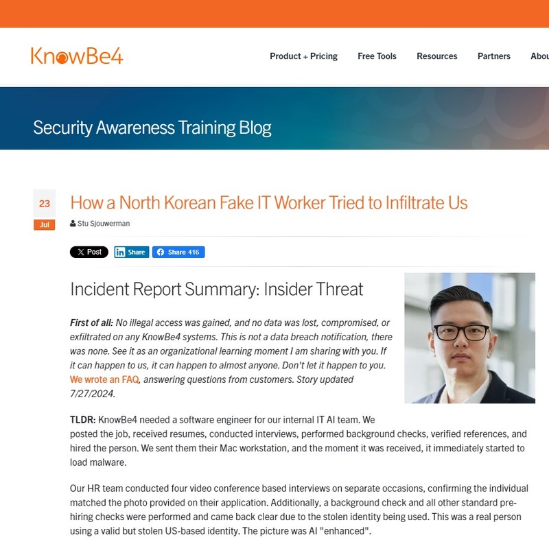 https://blog.knowbe4.com/how-a-north-korean-fake-it-worker-tried-to-infiltrate-us