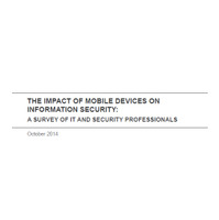 レポート「The Impact of Mobile Devices on Information Security」