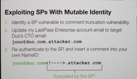 攻撃手法:標的IDを含むIDを登録し、SSOの認証を得る。その後、コメントの脆弱性を利用して標的IDのみでSPにアクセス